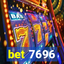 bet 7696